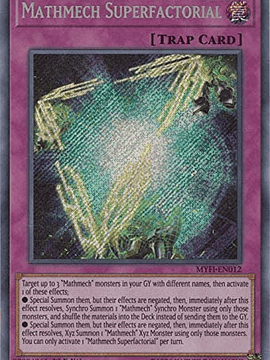 Mathmech Superfactorial - MYFI-EN012 - Secret Rare 1st Edition