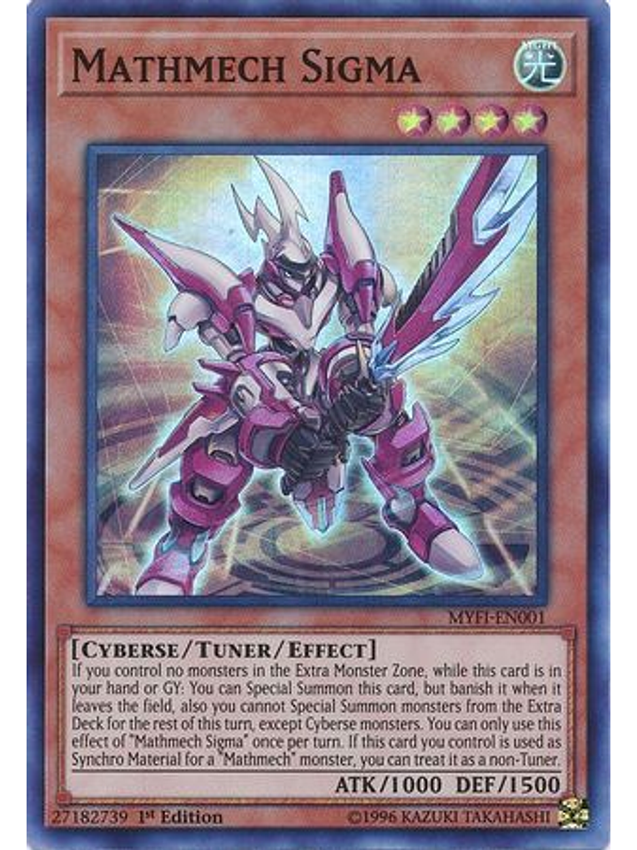 Mathmech Sigma - MYFI-EN001 - Super Rare 1st Edition 1