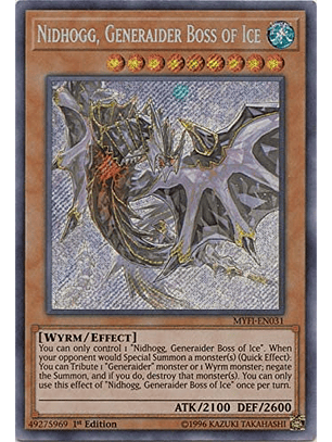 Nidhogg, Generaider Boss of Ice - MYFI-EN031 - Secret Rare 1st Edition