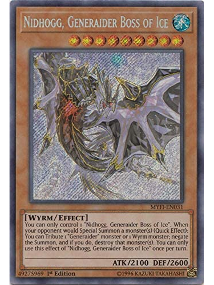 Nidhogg, Generaider Boss of Ice - MYFI-EN031 - Secret Rare 1st Edition 1