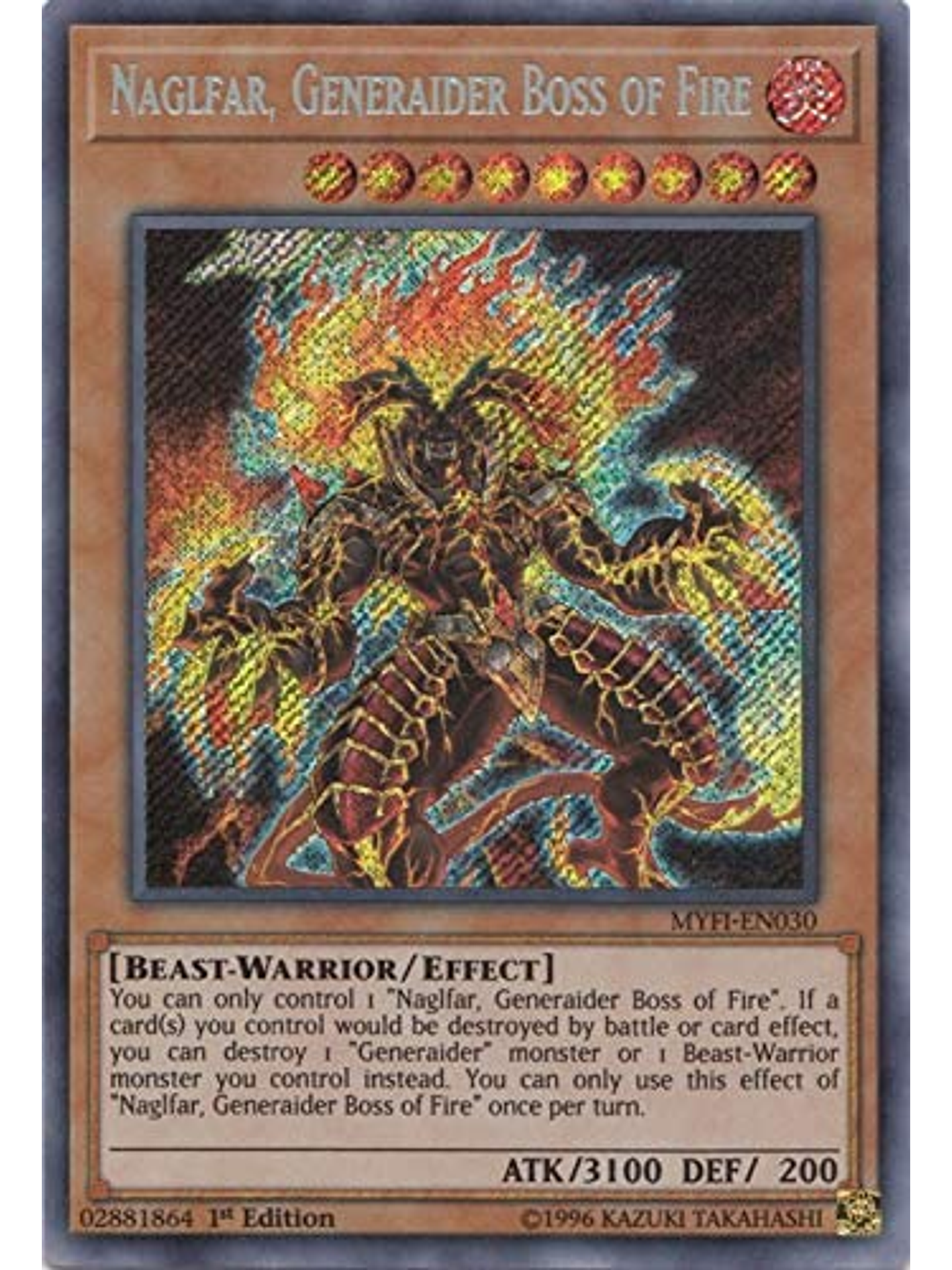 Naglfar, Generaider Boss of Fire - MYFI-EN030 - Secret Rare 1st Edition 1