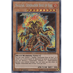 Naglfar, Generaider Boss of Fire - MYFI-EN030 - Secret Rare 1st Edition