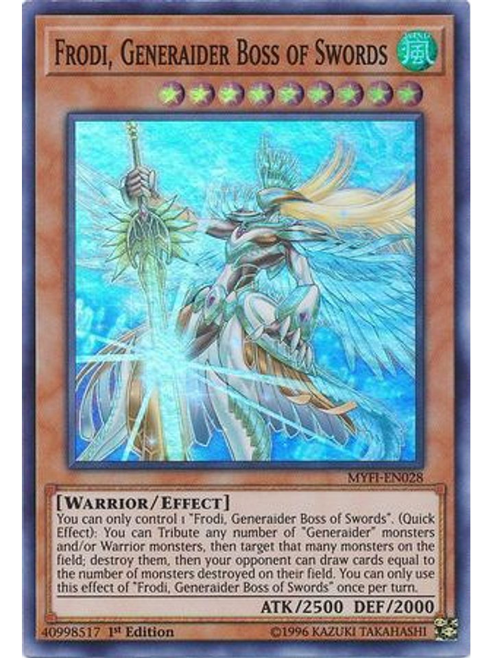 Frodi, Generaider Boss of Swords - MYFI-EN028 - Super Rare 1st Edition 1