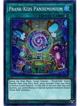 Prank-kids Pandemonium - hisu-en025 - Super Rare 1st Edition