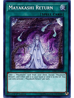 Mayakashi Return - hisu-en038 - Secret Rare 1st Edition