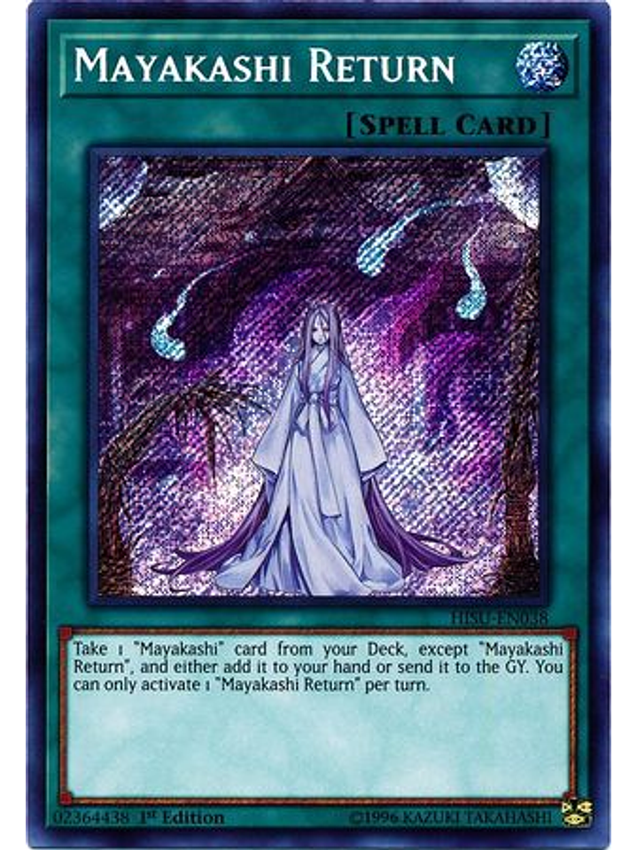 Mayakashi Return - hisu-en038 - Secret Rare 1st Edition 1