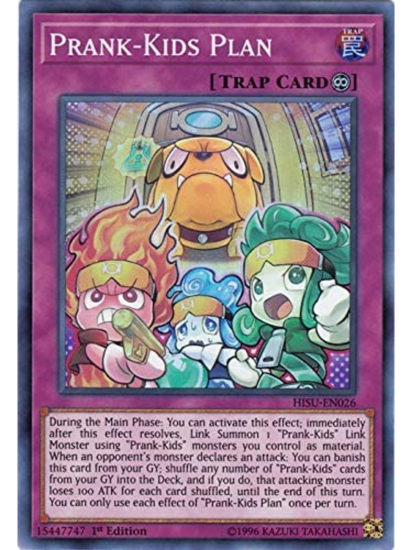 Prank-kids Plan - hisu-en026 - Super Rare 1st Edition 1