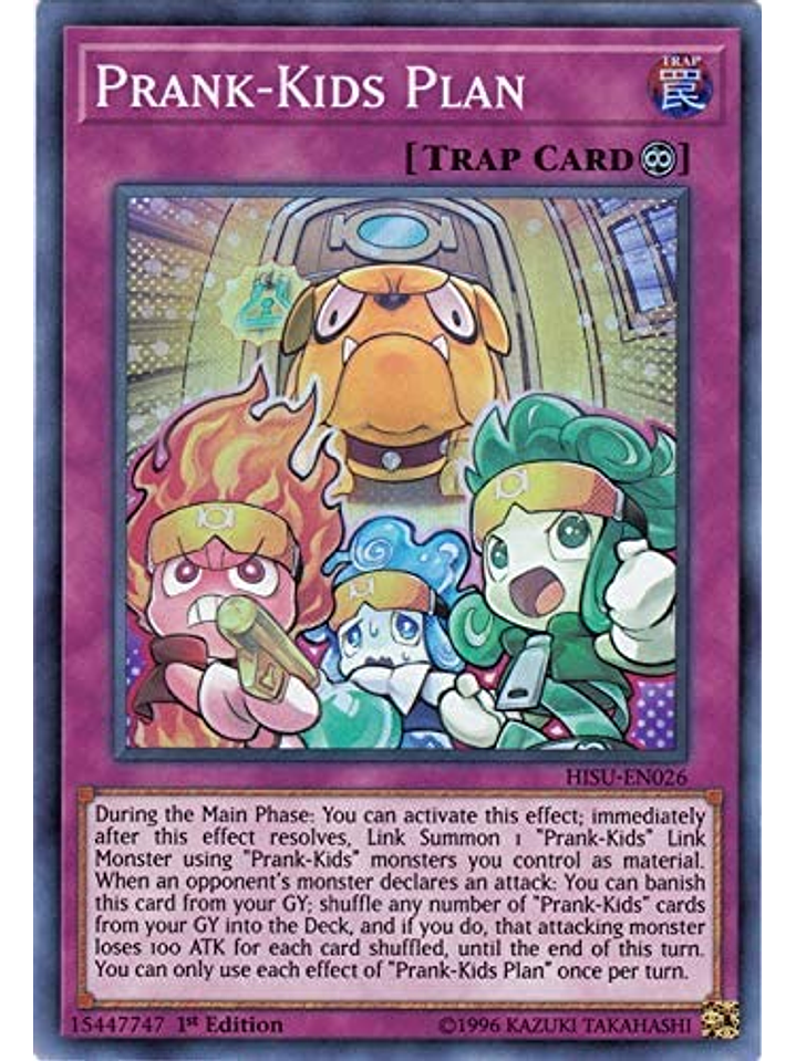 Prank-kids Plan - hisu-en026 - Super Rare 1st Edition 1