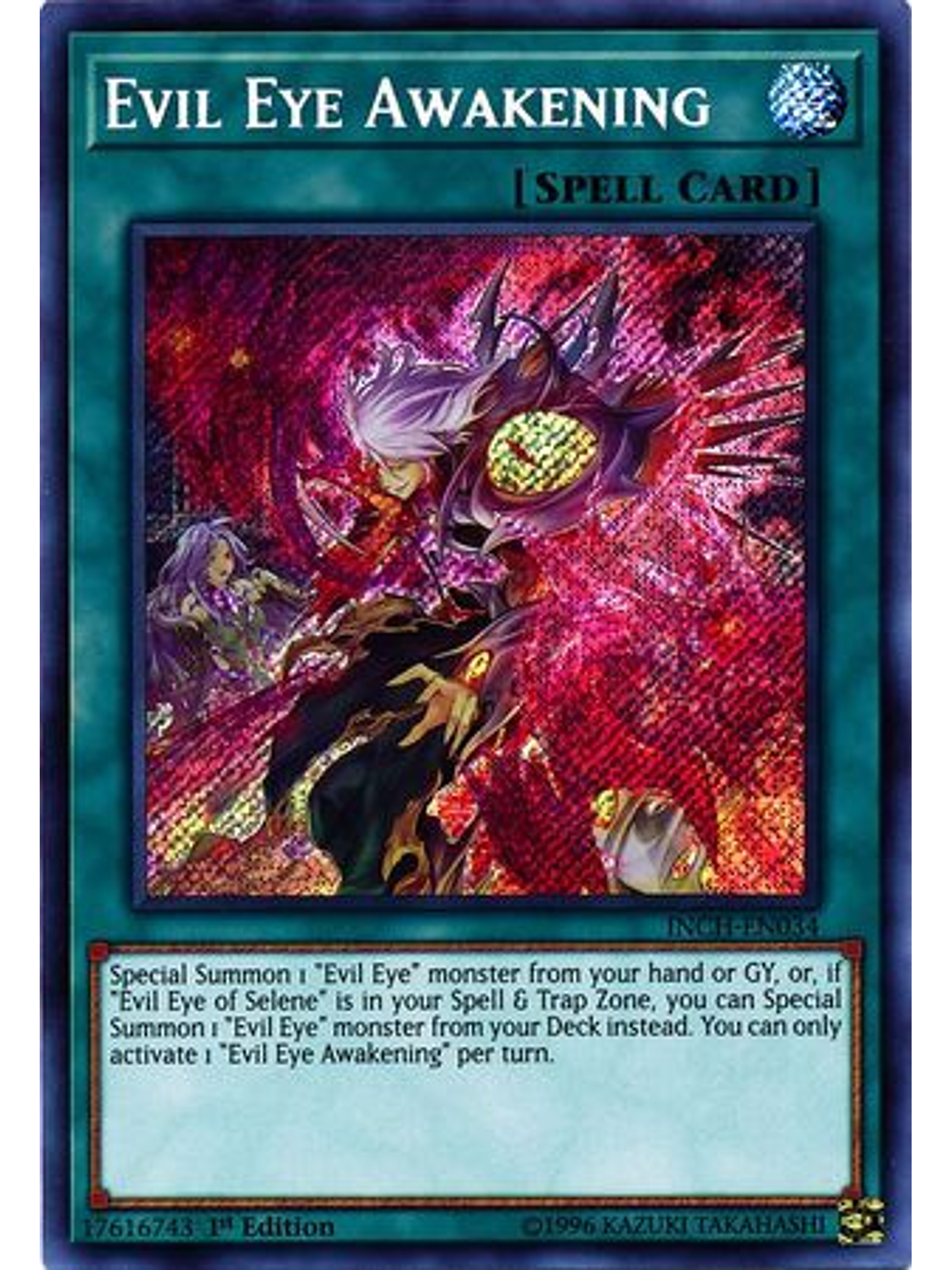 Evil Eye Awakening - INCH-EN034 - Secret Rare 1st Edition 1
