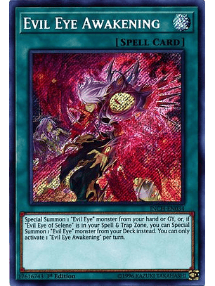 Evil Eye Awakening - INCH-EN034 - Secret Rare 1st Edition