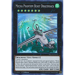 Mecha Phantom Beast Dracossack - INCH-EN051 - Super Rare 1st Edition