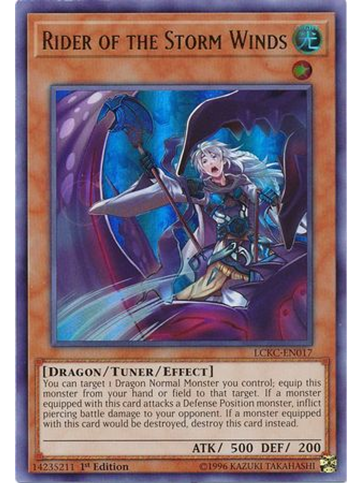 Rider of the Storm Winds - LCKC-EN017 - Ultra Rare 1st Edition 1