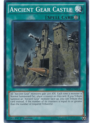 Ancient Gear Castle - SR03-EN023 - Common 1st Edition
