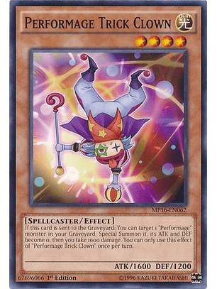Performage Trick Clown - MP16-EN062 - Common 1st Edition