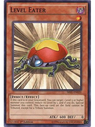 Level Eater - SR01-EN020 - Common 1st Edition