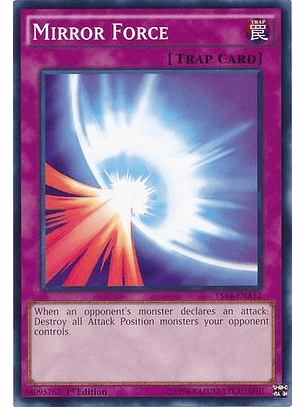Mirror Force - YS14-ENA12 - Common 1st Edition