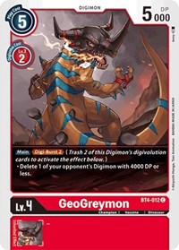 BT4-012 C GeoGreymon Digimon 