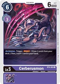 BT4-083 C Cerberusmon Digimon 