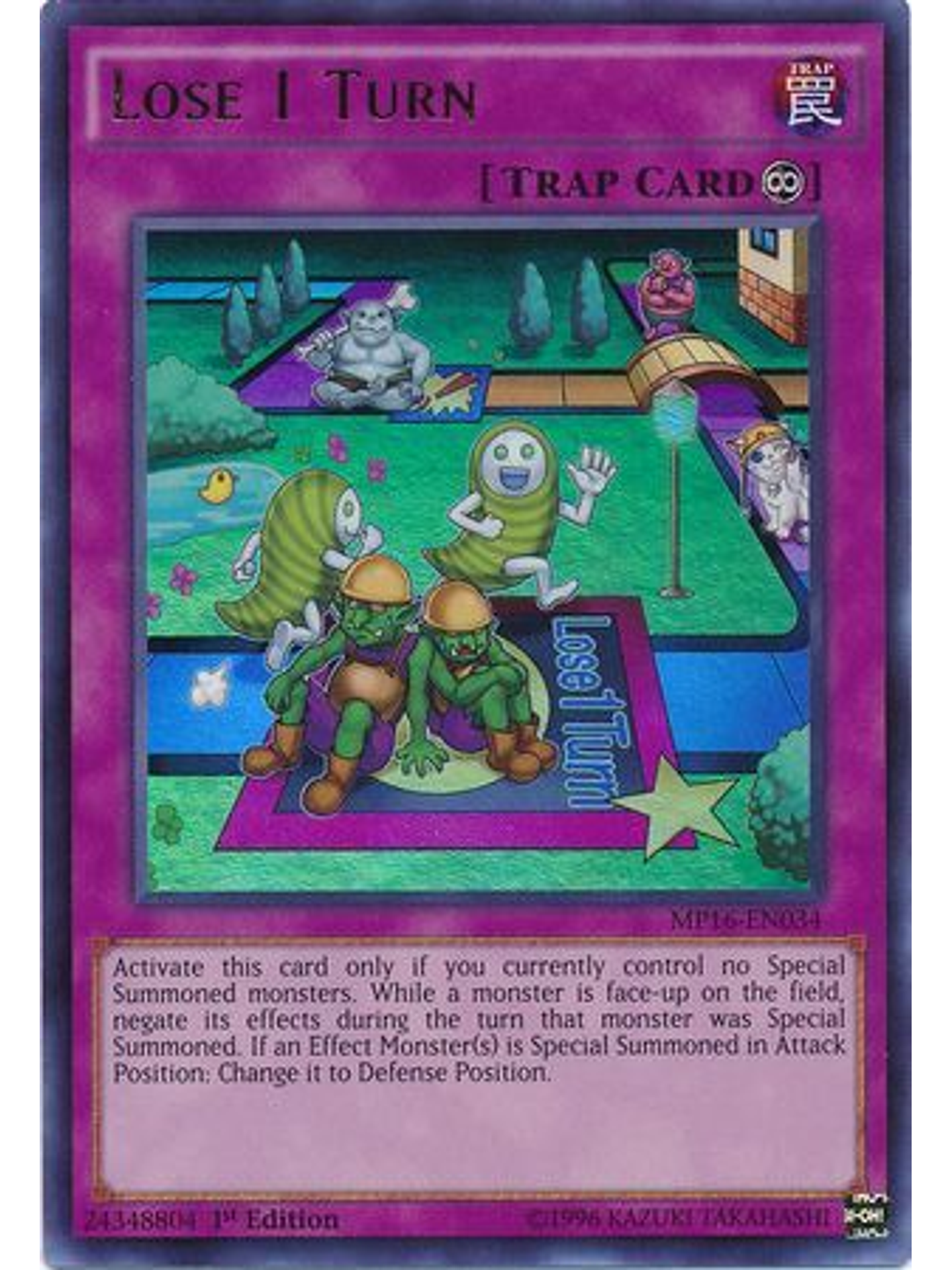 Lose 1 Turn - MP16-EN034 - Ultra Rare 1st Edition 1