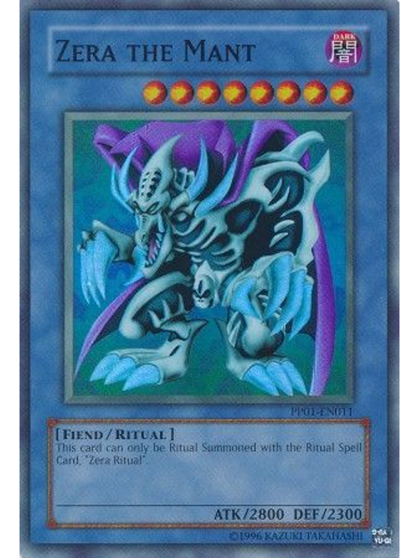 Zera the Mant - PP01-EN011 - Super Rare 1