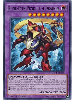 Rune-Eyes Pendulum Dragon - SDMP-EN043 - Common 1st Edition