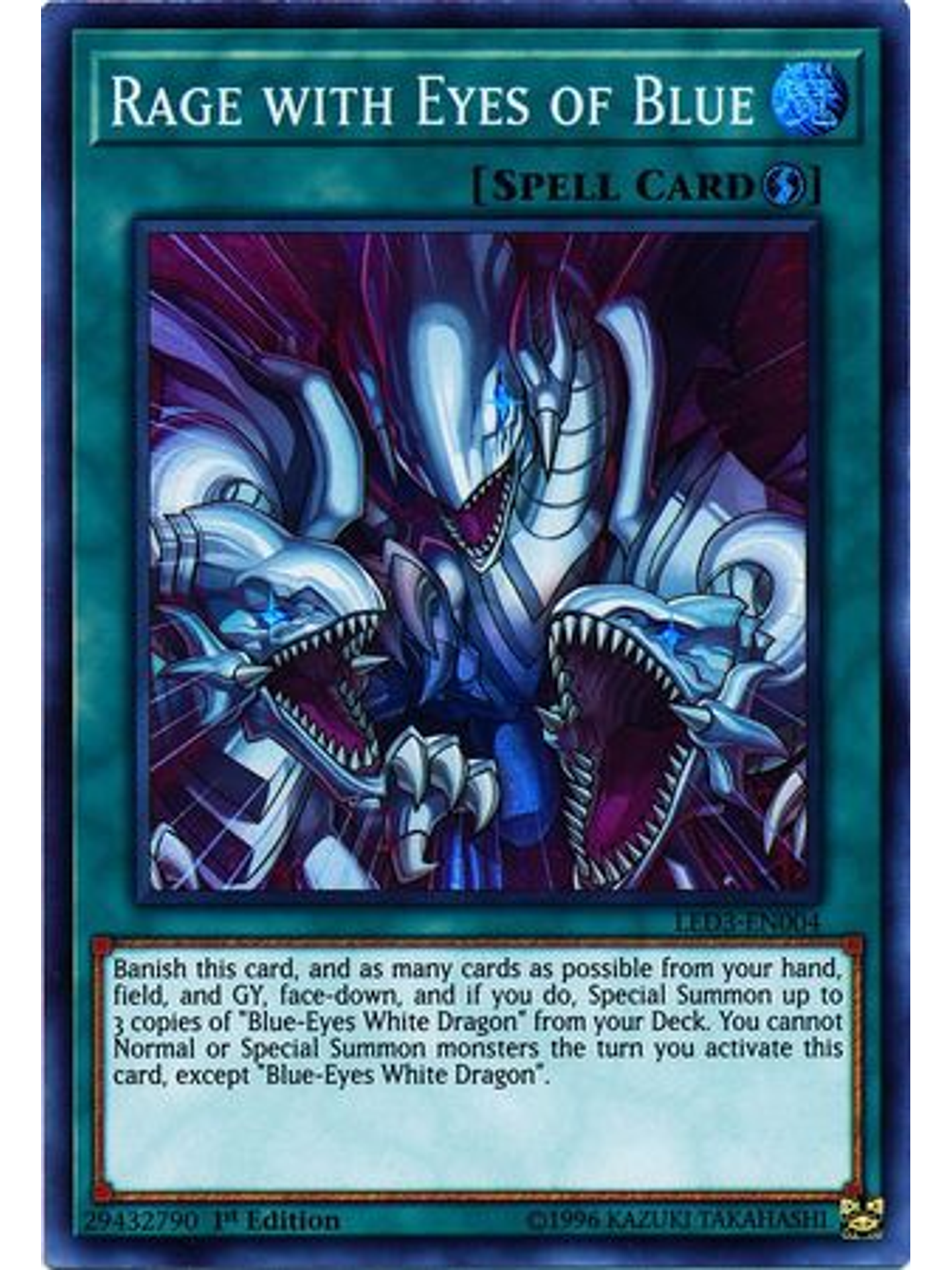 Rage with Eyes of Blue - LED3-EN004 - Super Rare 1st Edition 1