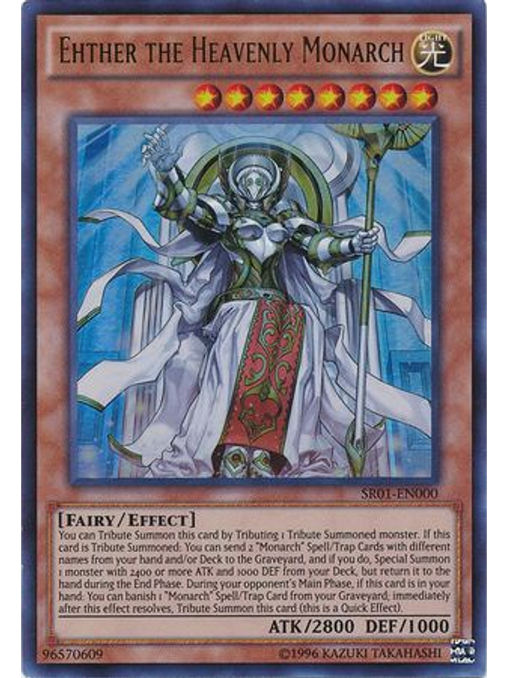 Ehther the Heavenly Monarch - SR01-EN000 - Ultra Rare Unlimited 1