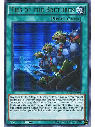 Ties of the Brethren - LDK2-ENY02 - Ultra Rare 1st Edition