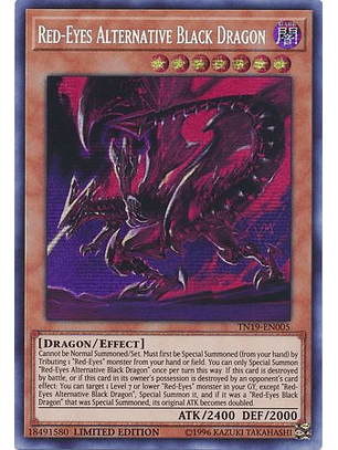 Red-Eyes Alternative Black Dragon - TN19-EN005 - Prismatic Secret Rare Limited Edition