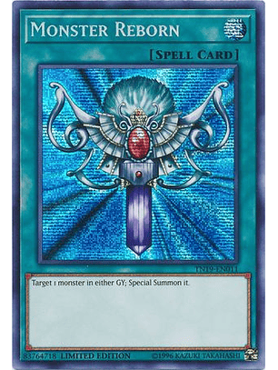 Monster Reborn - TN19-EN011 - Prismatic Secret Rare Limited Edition