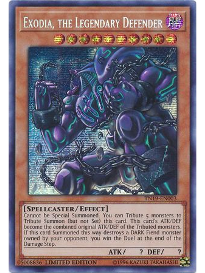 Exodia, the Legendary Defender - TN19-EN003 - Prismatic Secret Rare Limited Edition 1