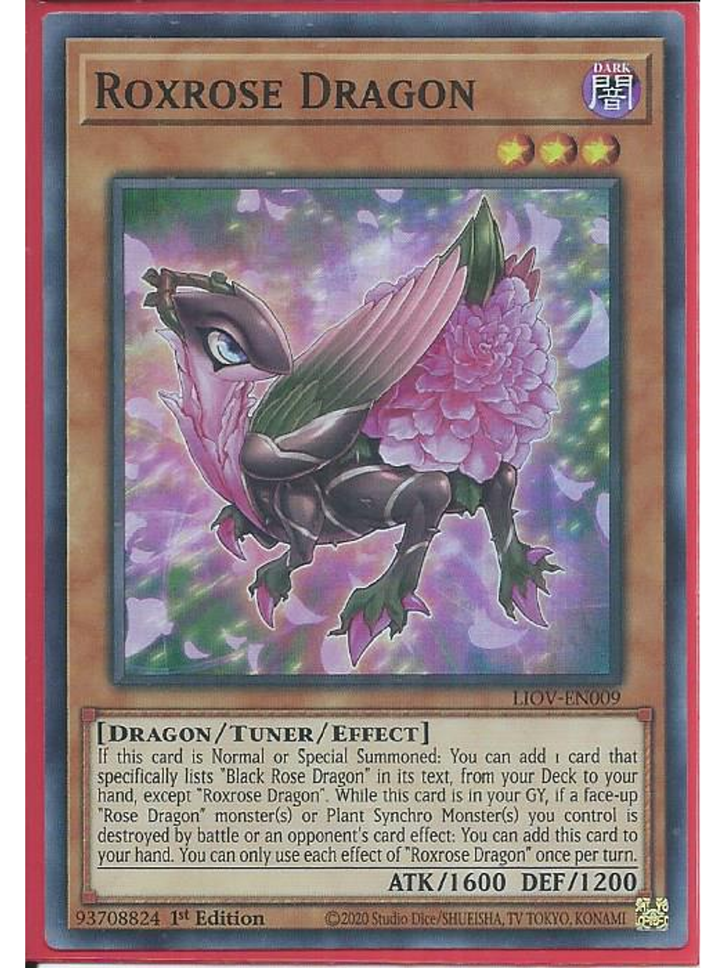 Roxrose Dragon - LIOV-EN009 - Super Rare 1st Edition 1