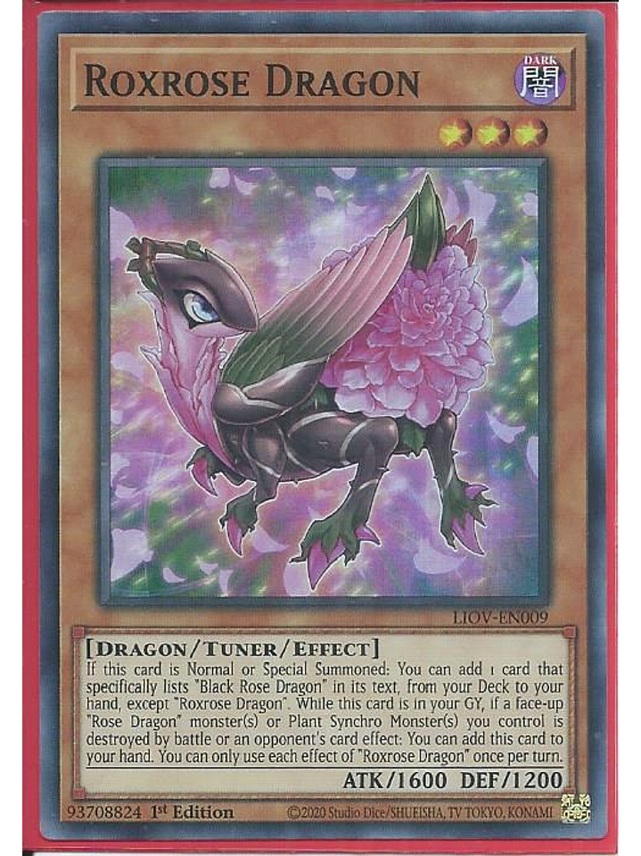 Roxrose Dragon - LIOV-EN009 - Super Rare 1st Edition 1