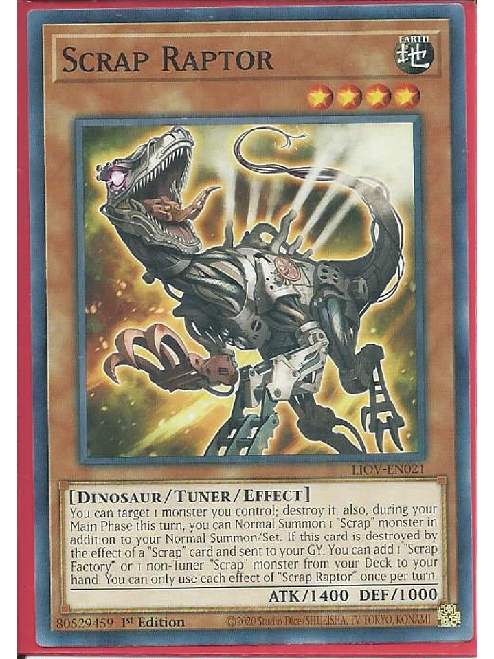 Scrap Raptor - LIOV-EN021 - Common 1st Edition 1