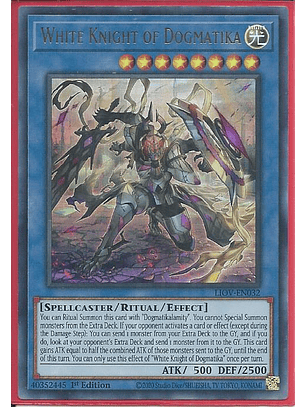White Knight of Dogmatika - LIOV-EN032 - Ultra Rare 1st Edition