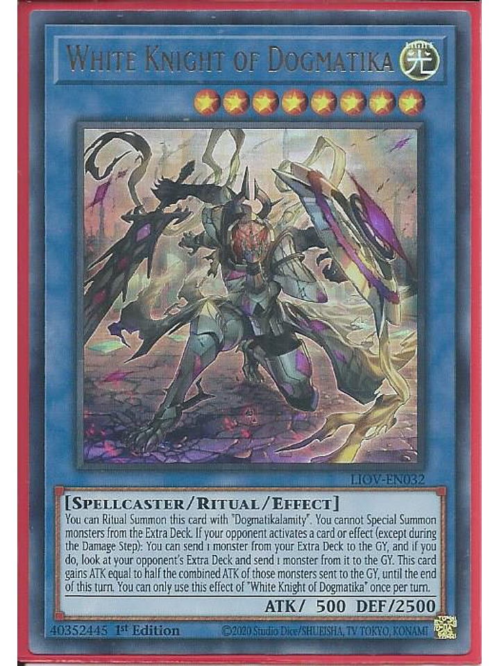 White Knight of Dogmatika - LIOV-EN032 - Ultra Rare 1st Edition 1
