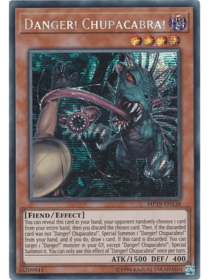 Danger! Chupacabra! - MP19-EN138 - Prismatic Secret Rare Unlimited
