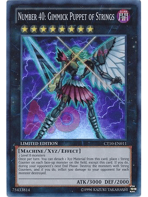 Number 40: Gimmick Puppet of Strings - CT10-EN011 - Super Rare