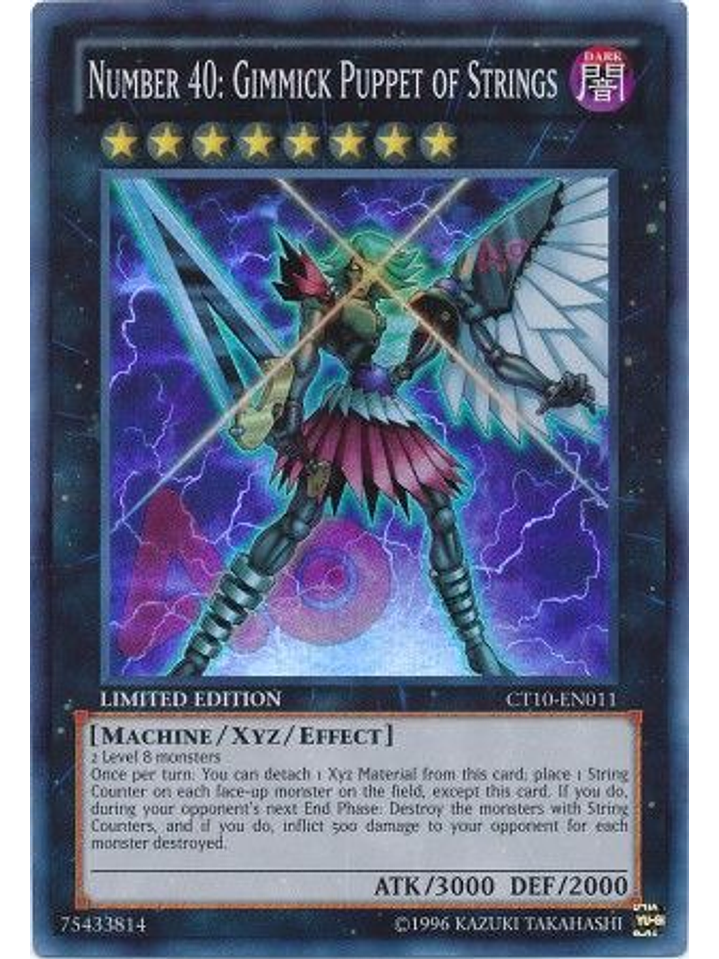 Number 40: Gimmick Puppet of Strings - CT10-EN011 - Super Rare 1