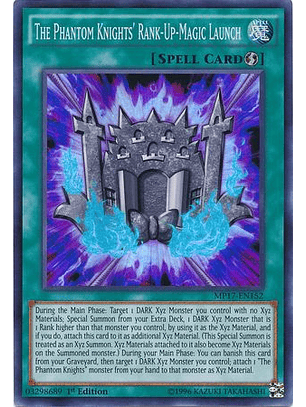 The Phantom Knights' Rank-Up-Magic Launch - MP17-EN152 - Super Rare 1st Edition