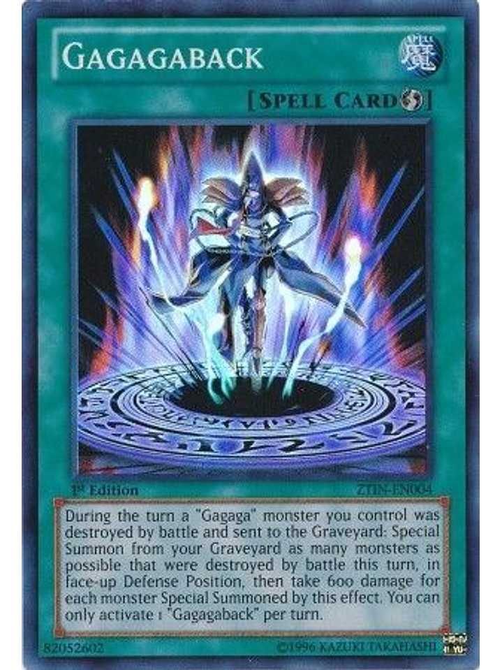 Gagagaback - ztin-en004 - Super Rare 1