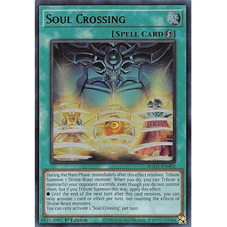 Soul Crossing - EGO1-EN002 - Ultra Rare 1st Edition
