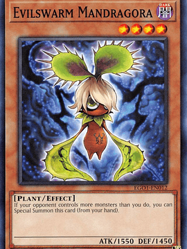 Evilswarm Mandragora - EGO1-EN012 - Common 1st Edition