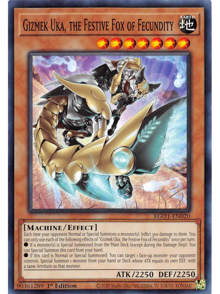 Gizmek Uka, the Festive Fox of Fecundity - EGO1-EN020 - Common 1st Edition 1