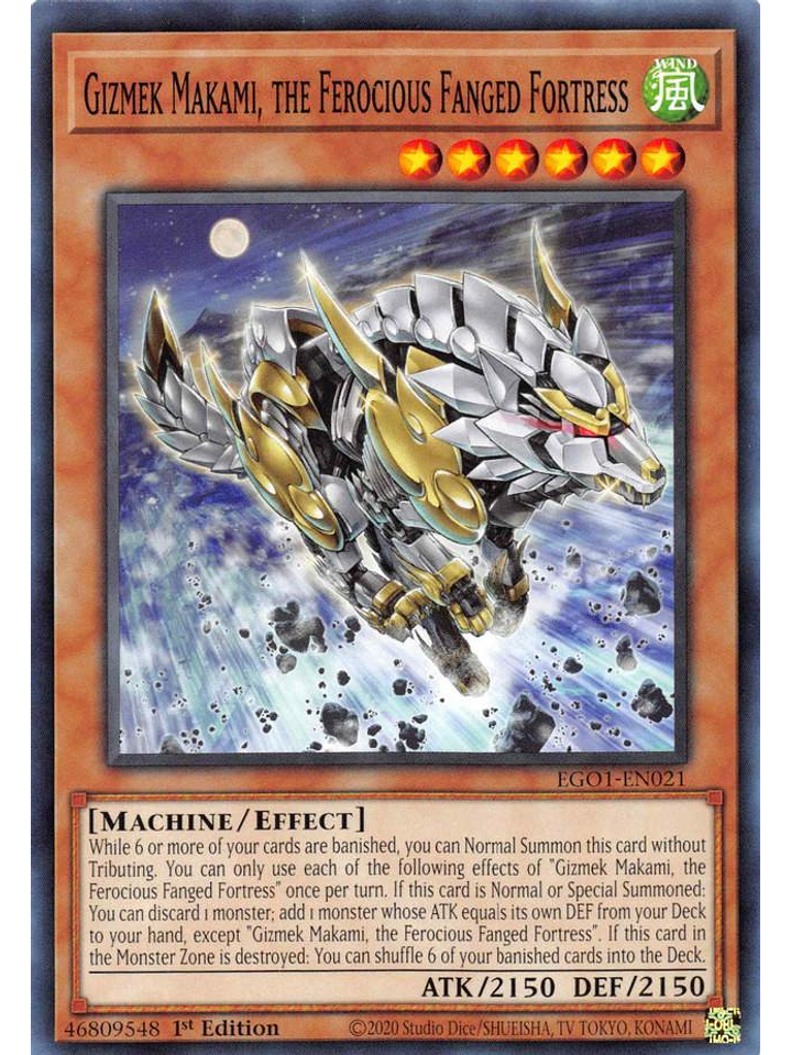 Gizmek Makami, the Ferocious Fanged Fortress - EGO1-EN021 - Common 1st Edition 1