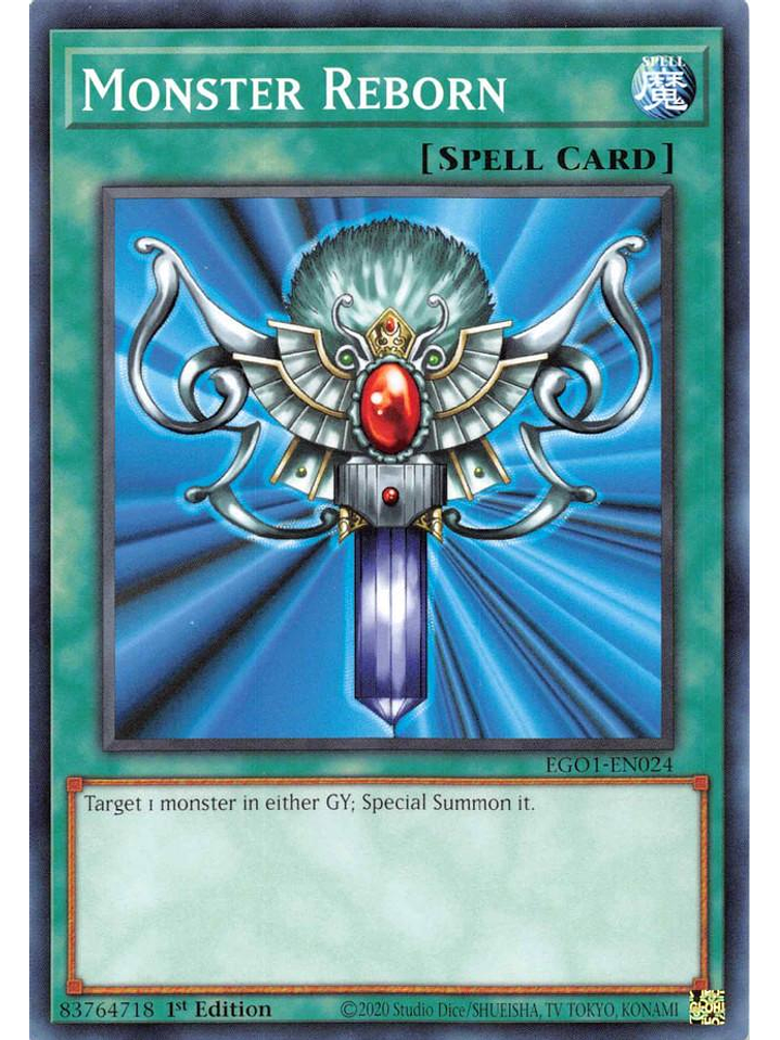 Monster Reborn - EGO1-EN024 - Common 1st Edition 1