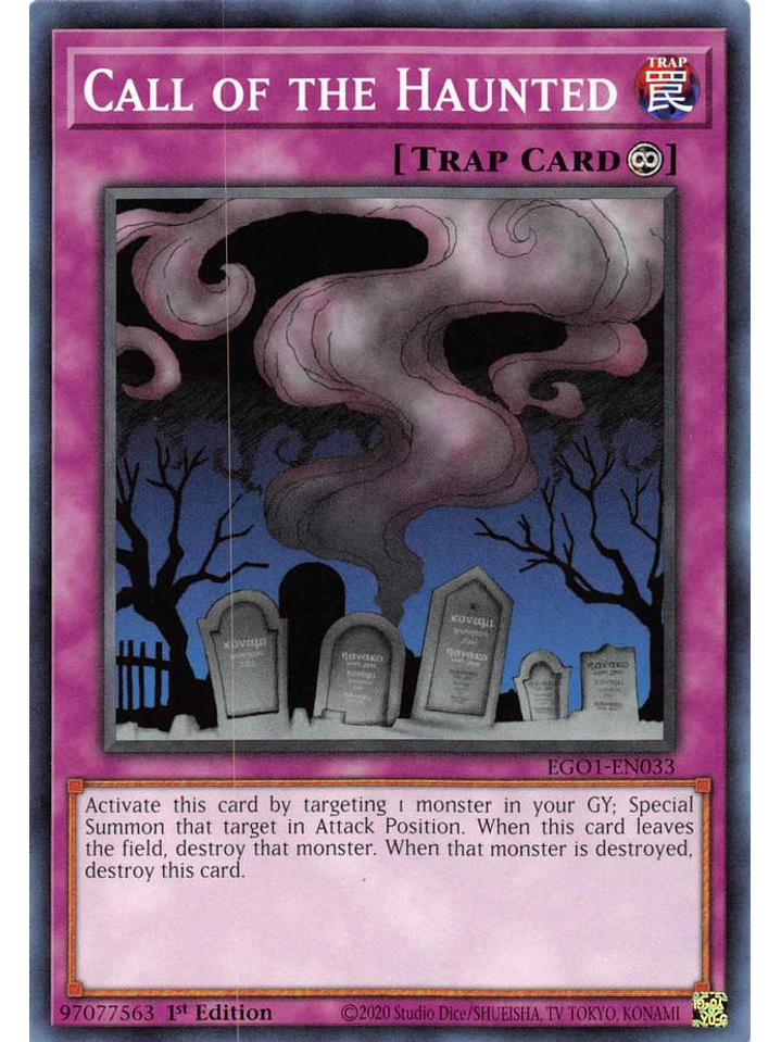 Call of the Haunted - EGO1-EN033 - Common 1st Edition 1