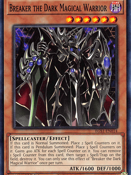 Breaker the Dark Magical Warrior - EGS1-EN014 - Common 1st Edition