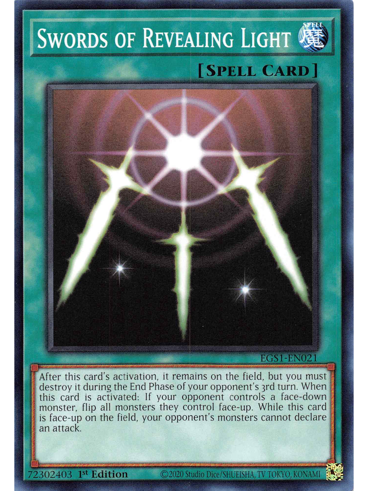 Swords of Revealing Light - EGS1-EN021 - Common 1st Edition 1