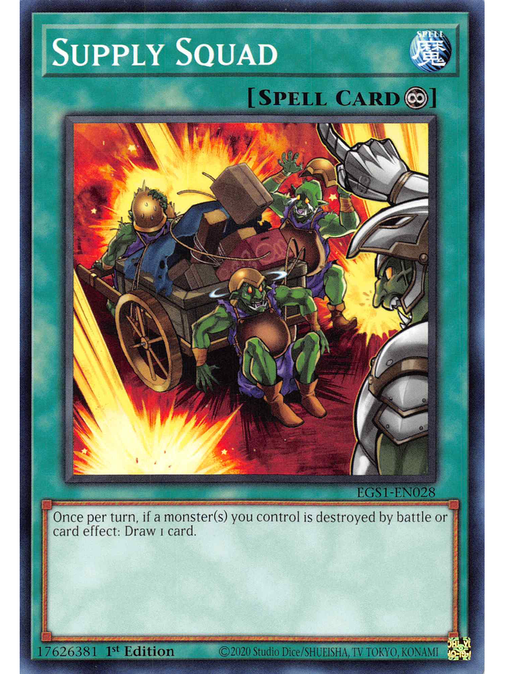 Supply Squad - EGS1-EN028 - Common 1st Edition 1